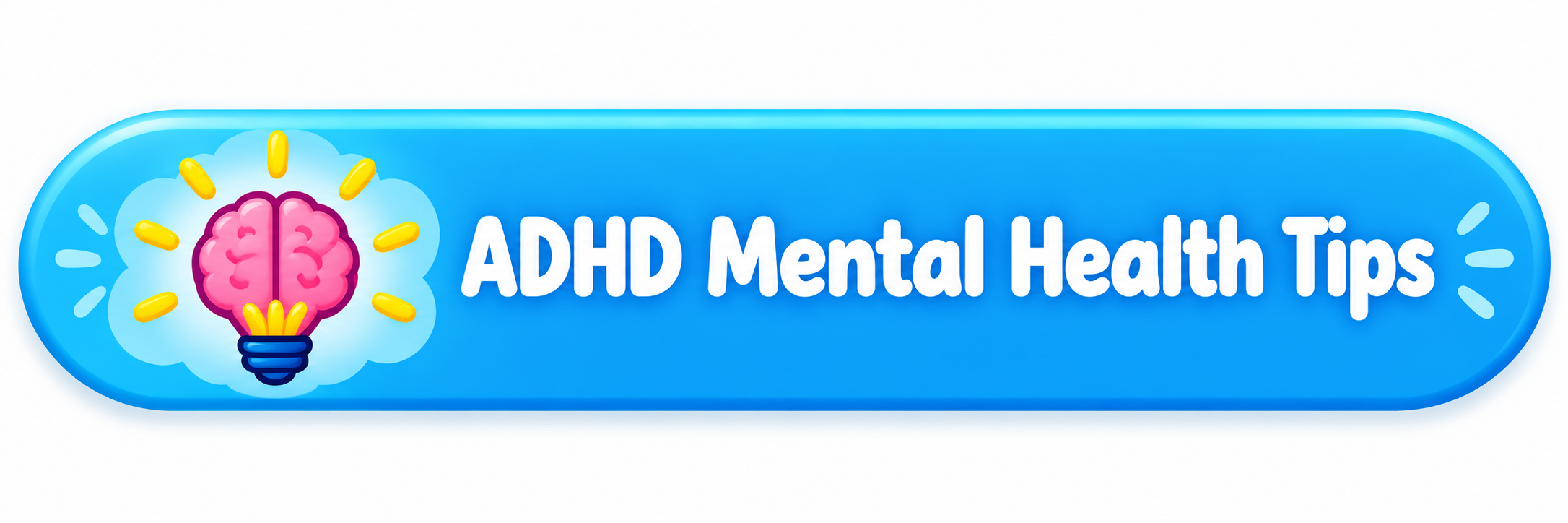 C  ADHD mental health skills